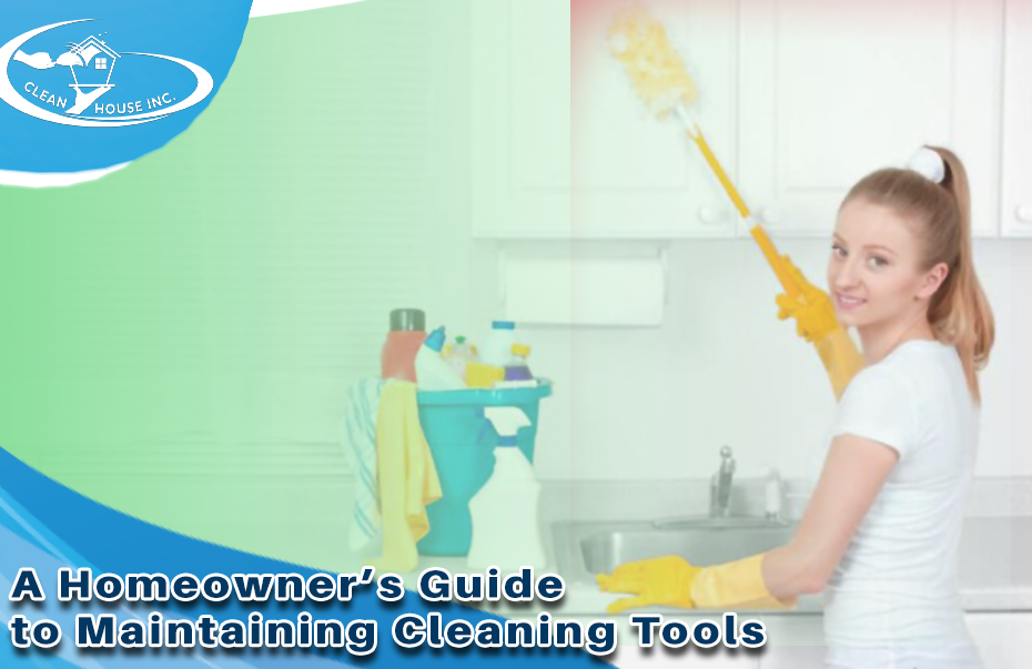 maintaining cleaning tools