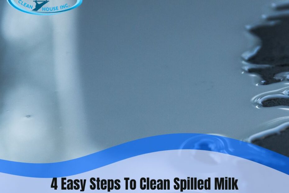 clean spilled milk