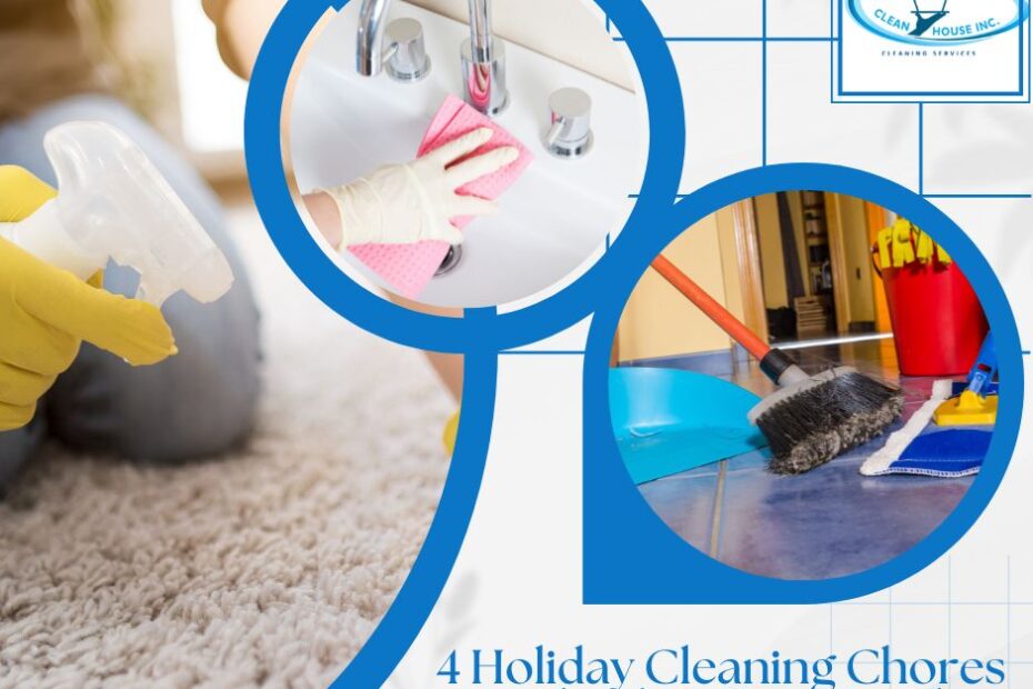 holiday cleaning chores