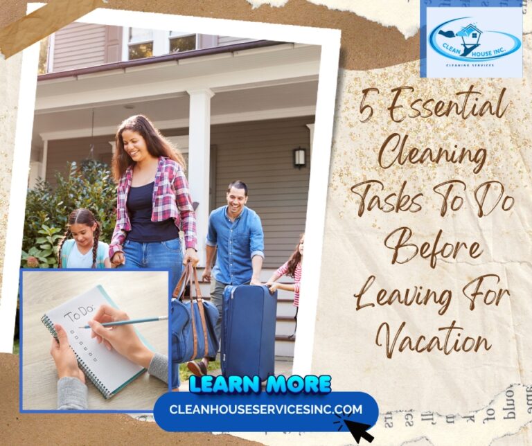 vacation cleaning tasks