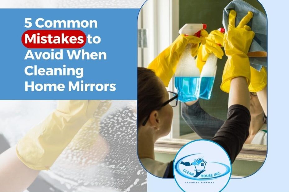 cleaning home mirrors