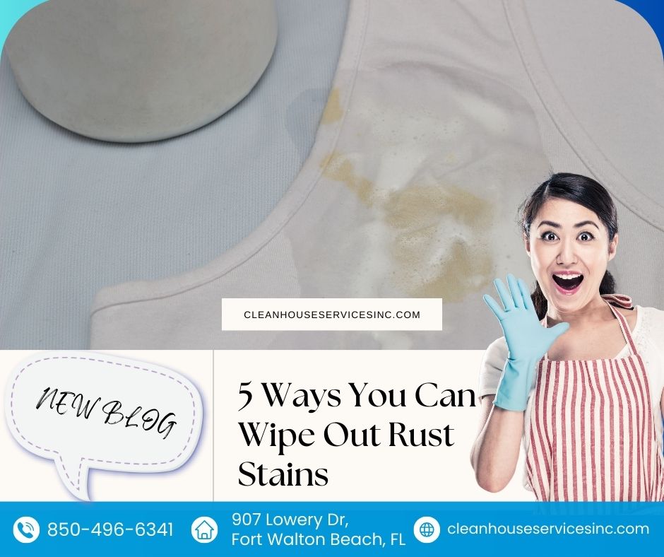 5 Ways You Can Wipe Out Rust Stains